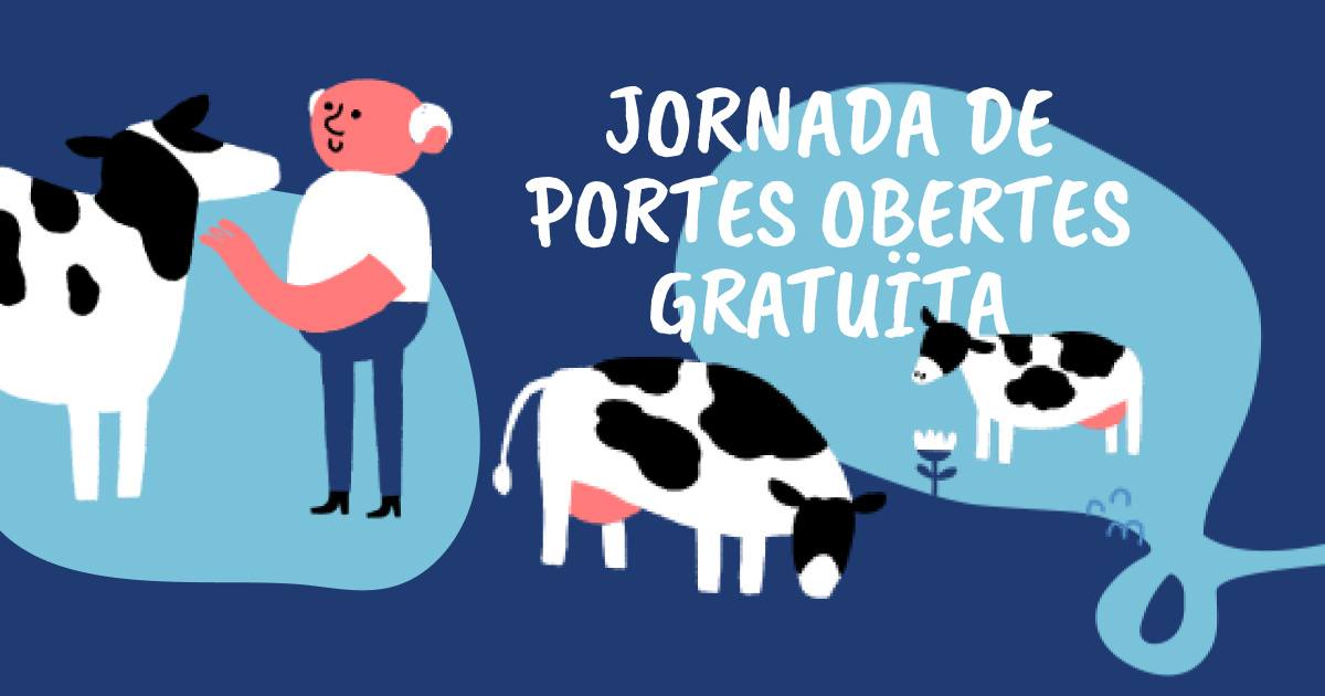 Portes obertes granja llet nostra